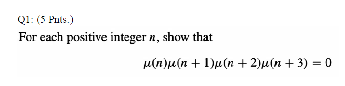 Solved Q1: (5 Pnts.) For each positive integer n, show that | Chegg.com