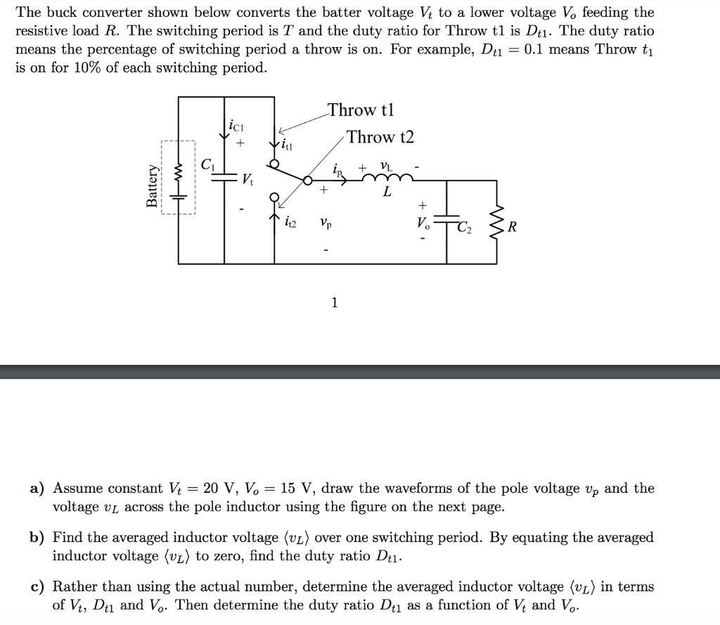 Solved The buck converter shown below converts the batter | Chegg.com