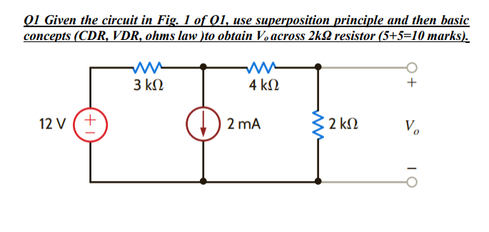 Solved Qi Given the circuit in Fig. 1 of 01, use | Chegg.com