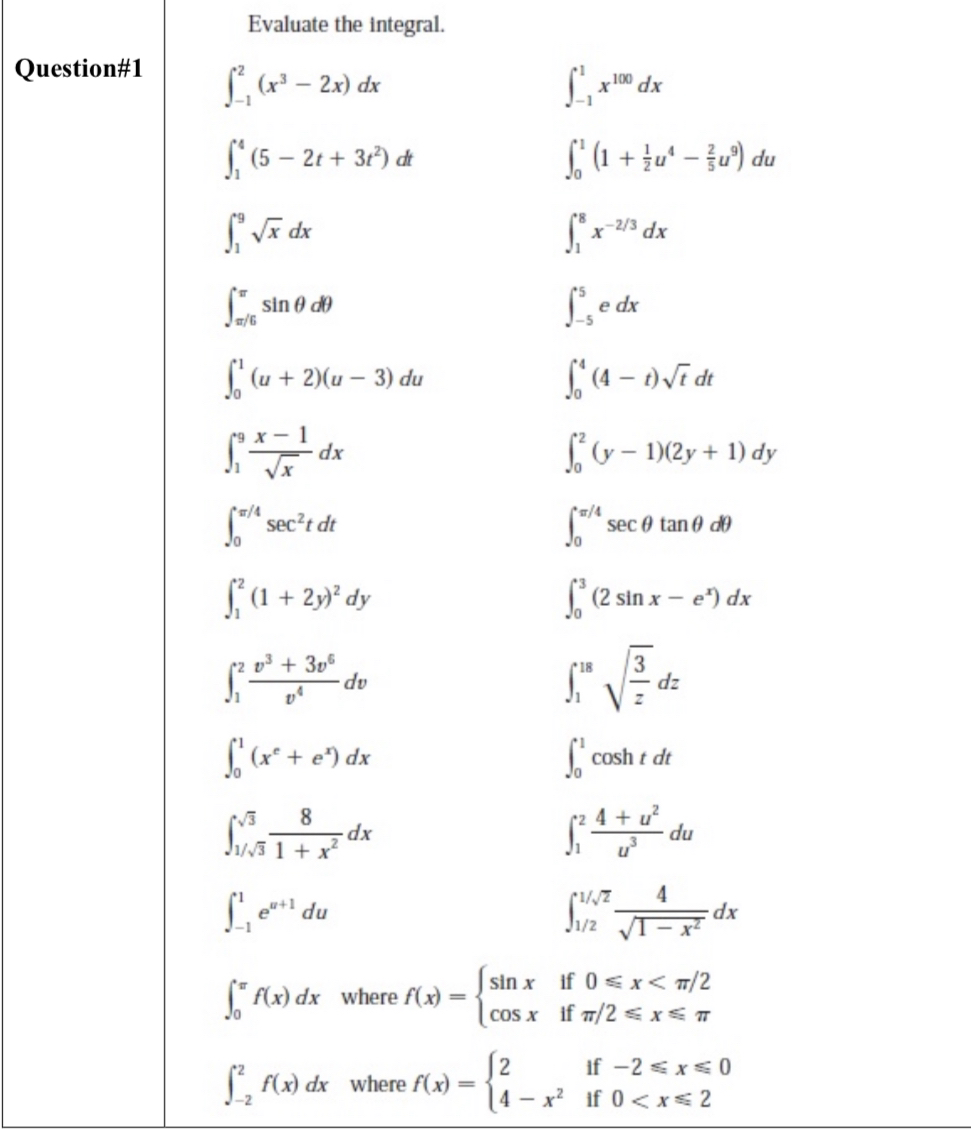 Evaluate the integral.all of them please. | Chegg.com