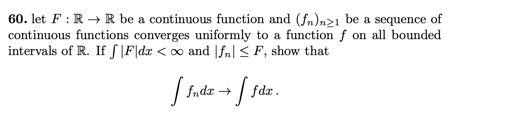 Solved 60 Let F R → R Be A Continuous Function And Fn N 1