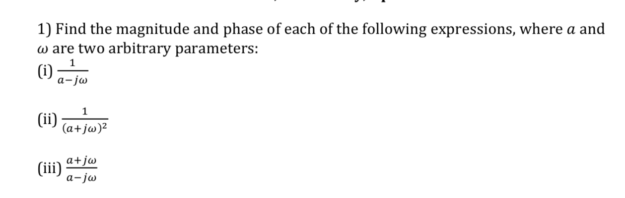 Solved 1) Find the magnitude and phase of each of the | Chegg.com