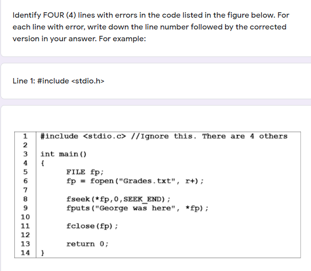 Solved Identify FOUR (4) lines with errors in the code | Chegg.com