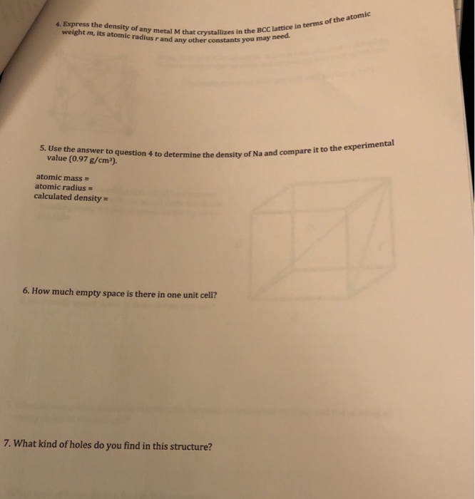 Solved the density of weight m, its atomic radius r and any | Chegg.com