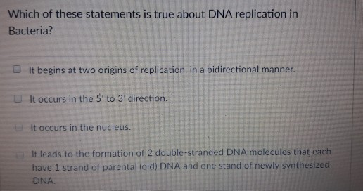 Solved Which of these statements is true about DNA | Chegg.com