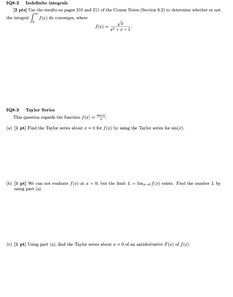 Solved Iq8 2 Indefinite Integrals 2 Pts Use The Results Chegg Com