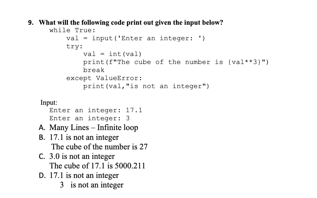Solved 9. What will the following code print out given the | Chegg.com