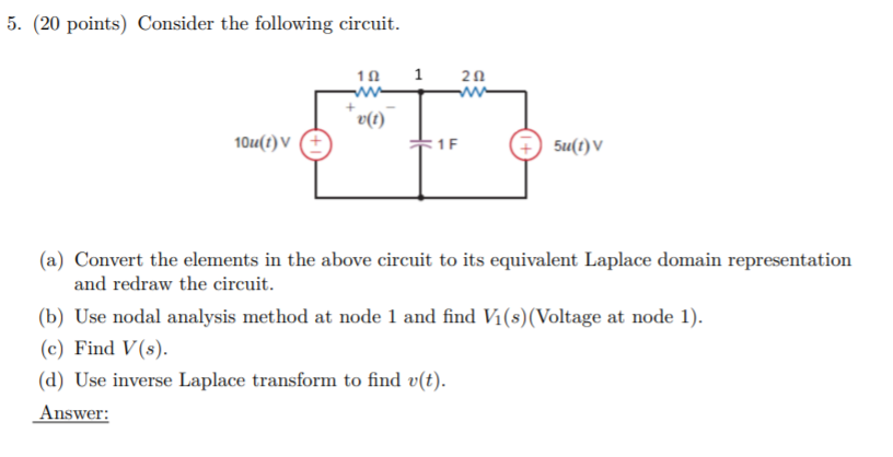 Solved 5 Points Consider The Following Circuit 10 Chegg Com