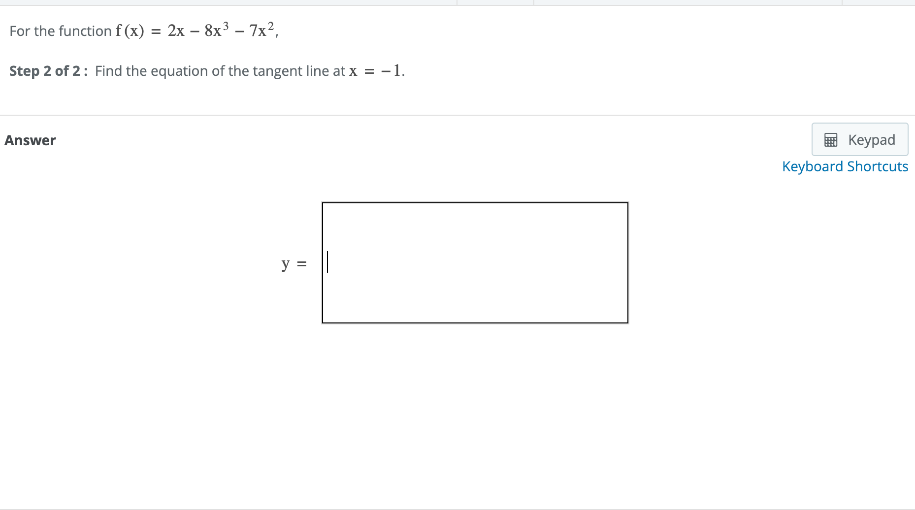 Solved For The Function F x 2x 8x3 7x2 Step 2 of 2 Find Chegg solved-correctfor-the-function-f-x-2x-8x3-7x2-step-1-of-2-chegg