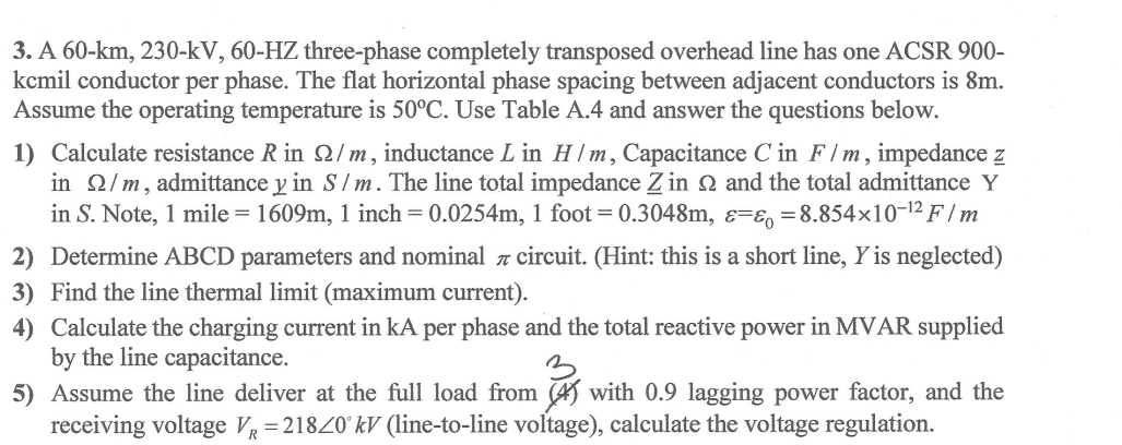 Solved 3 A 60 Km 230 Kv 60 Hz Three Phase Completely