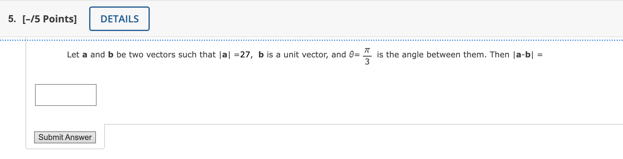 Solved Let a and b be two vectors such that ∣a∣=27,b is a | Chegg.com