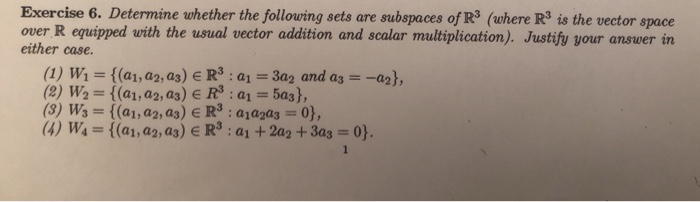 Solved Exercise 6. Determine whether the following sets are | Chegg.com