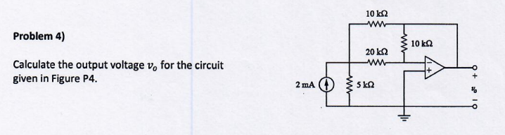 Solved Calculate the output voltage vo for the circuit given | Chegg.com