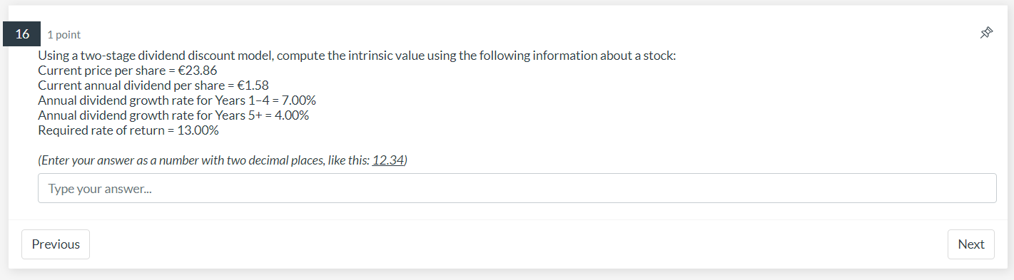 Solved 16 1 Point Using A Two-stage Dividend Discount Model, | Chegg.com