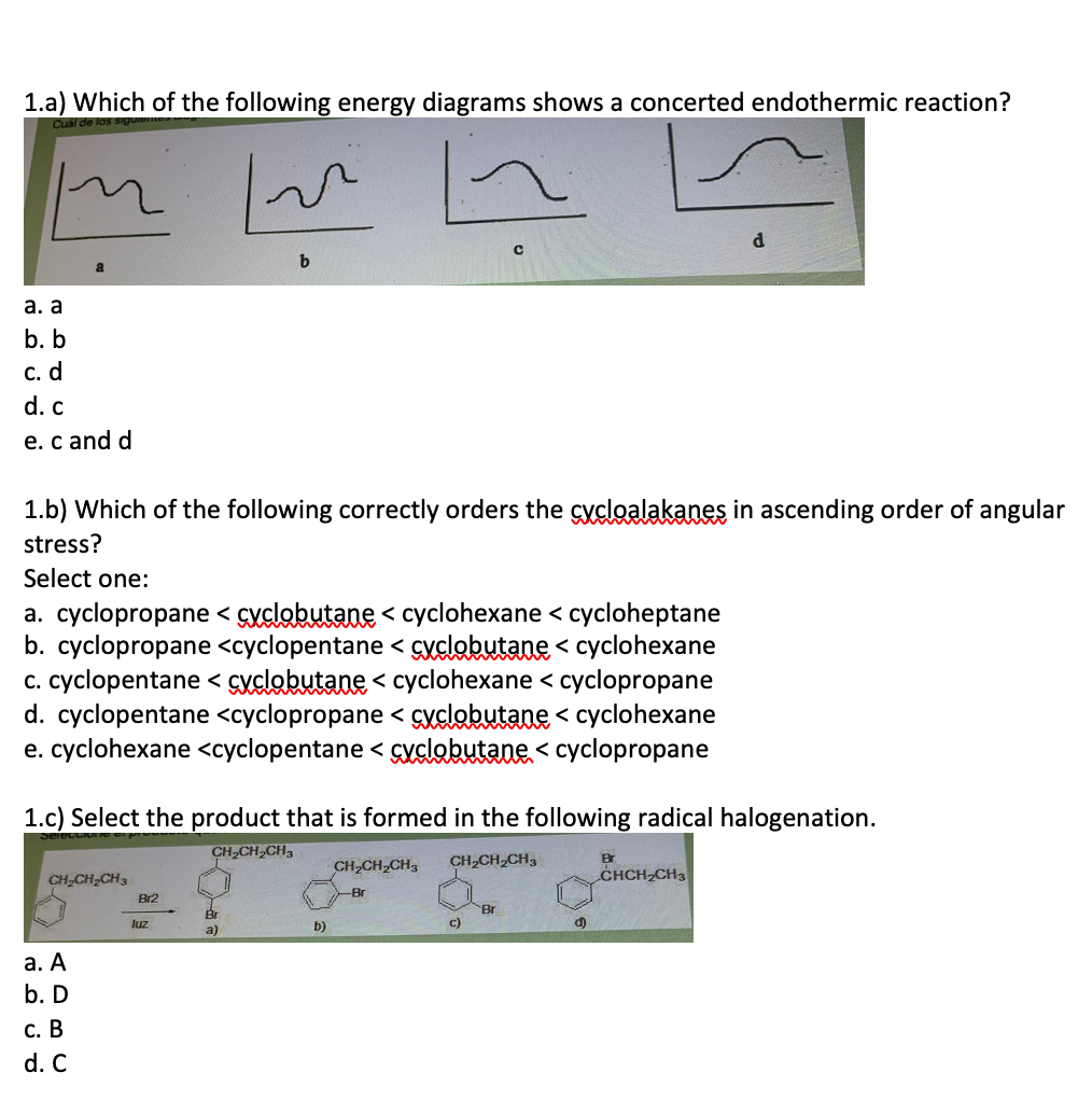 Solved 1.a) Which Of The Following Energy Diagrams Shows A | Chegg.com