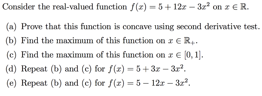 Solved onsider the real-valued function f(x (a) Prove that | Chegg.com