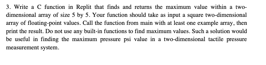 Solved 3. Write a C function in Replit that finds and | Chegg.com