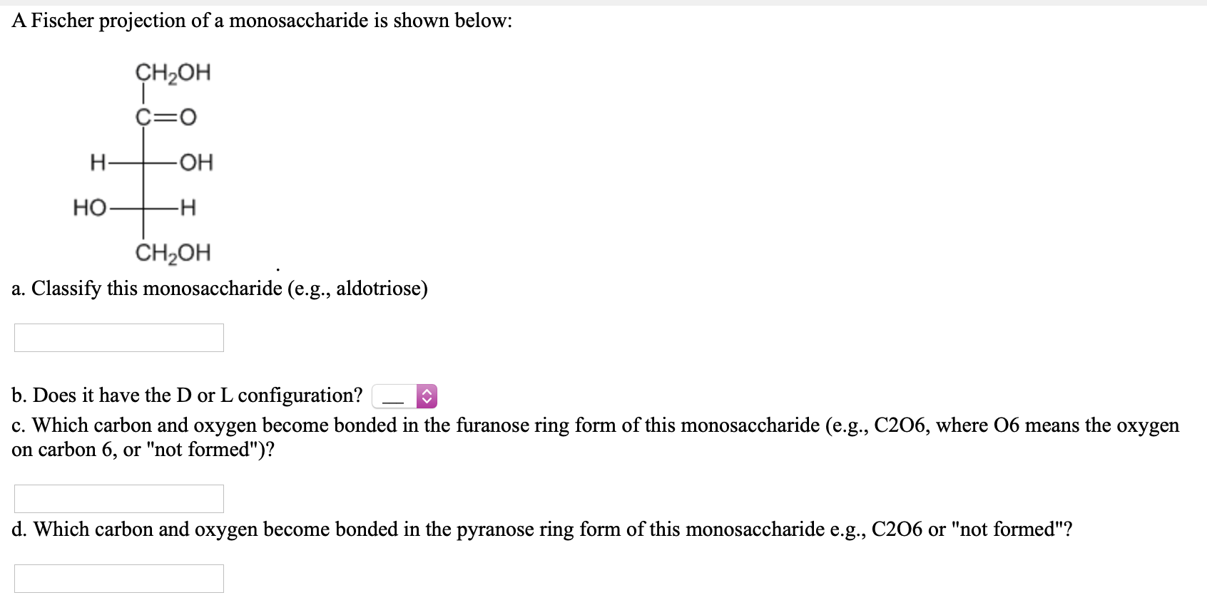 Solved A structural formula of a monosaccharide is shown | Chegg.com