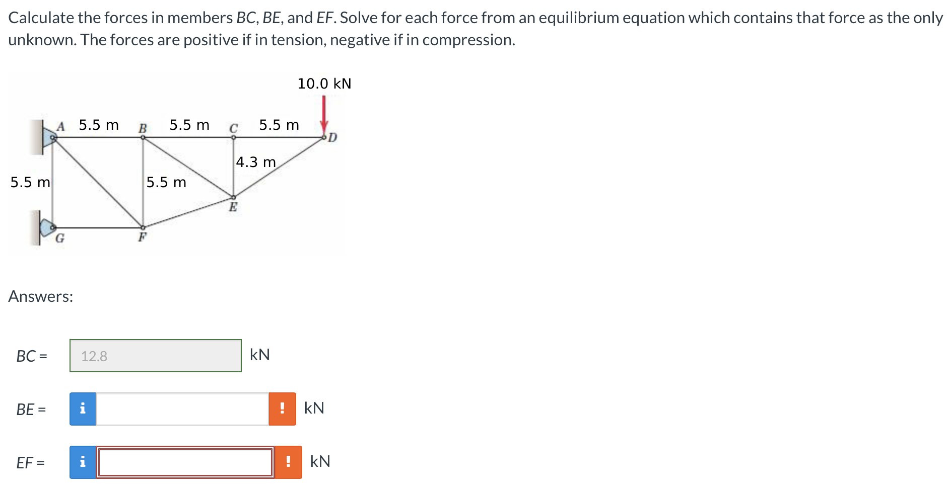 Solved Calculate The Forces In Members BC,BE, And EF. Solve | Chegg.com