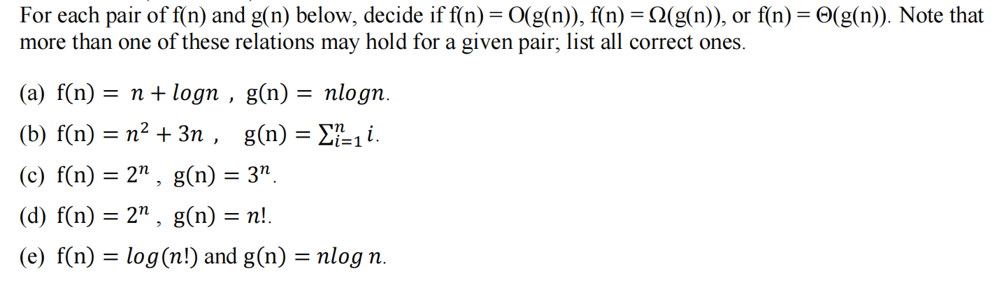 Solved For Each Pair Of F(n) And G(n) Below, Decide If F(n) | Chegg.com