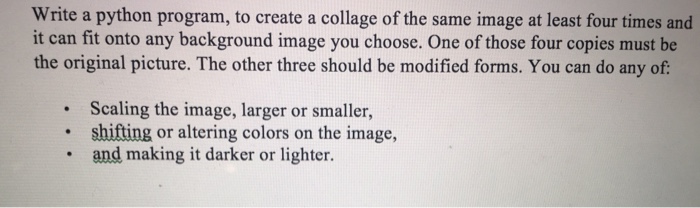 Solved Write a python program, to create a collage of the | Chegg.com