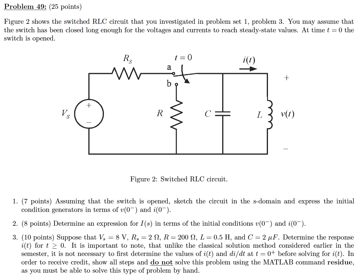 Solved Problem 49: (25 points) Figure 2 shows the switched | Chegg.com