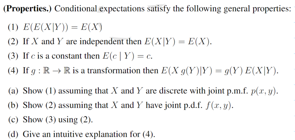 Solved Properties Conditional Expectations Satisfy The Chegg Com