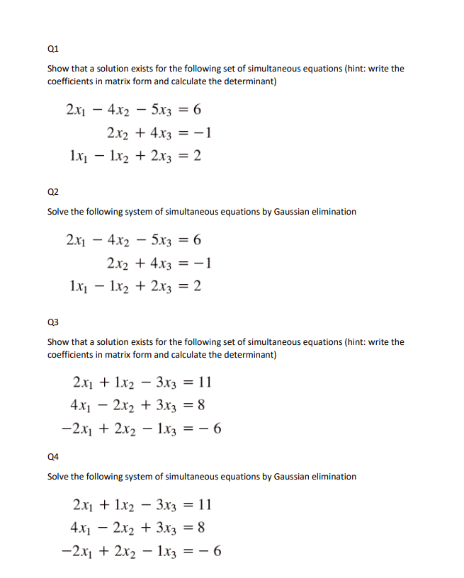 Solved Q1 Show that a solution exists for the following set | Chegg.com