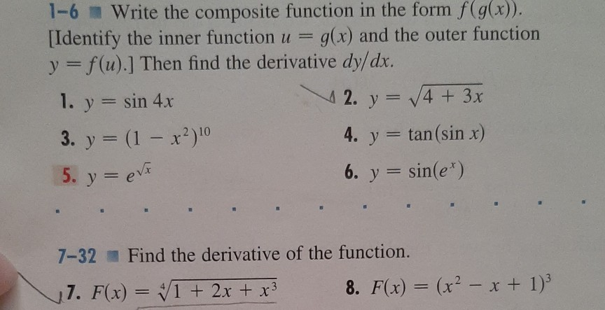 Solved 1 6 Write The Composite Function In The Form F G X Chegg Com