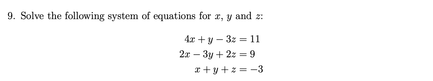 Solved 9. Solve the following system of equations for x, y | Chegg.com