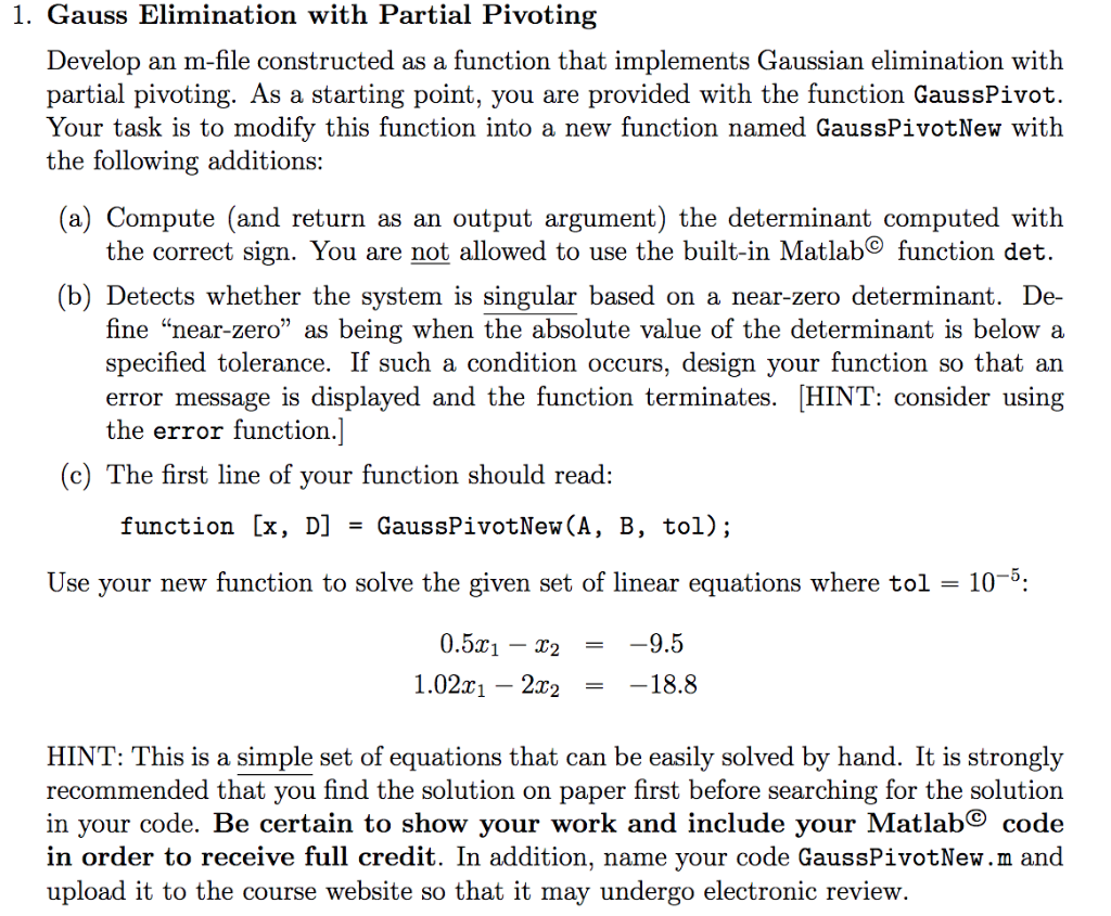 1. Gauss Elimination With Partial Pivoting Develop An | Chegg.com