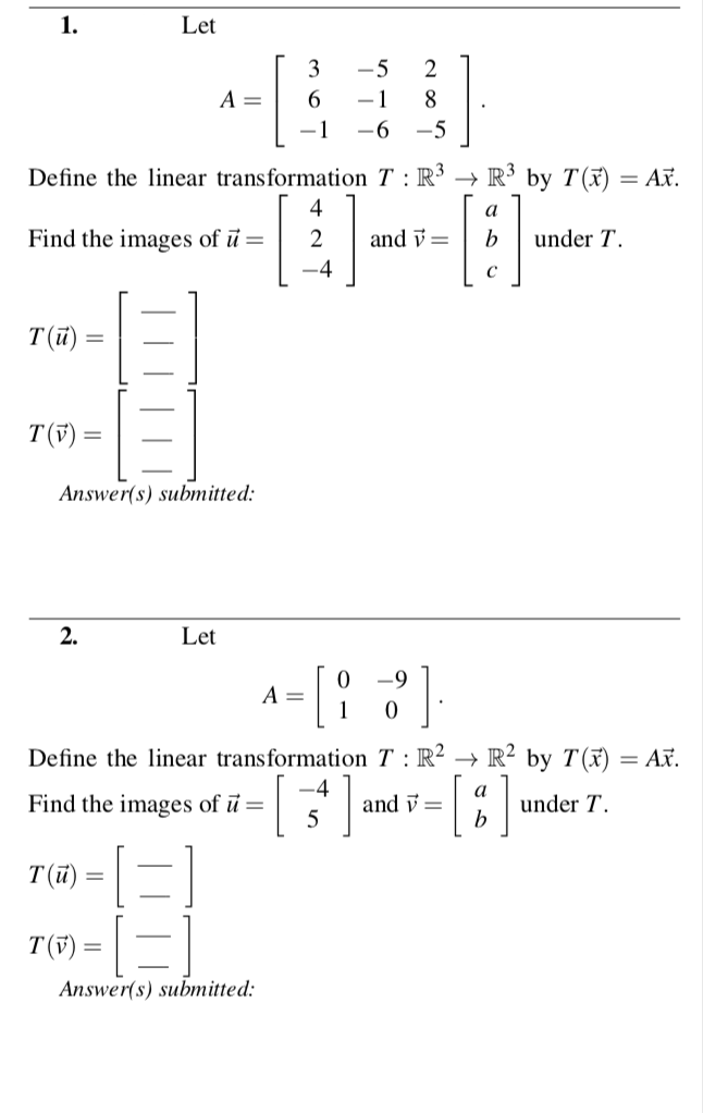 Solved 1. Let -5 2 一6-5 Define the linear transformation T : | Chegg.com