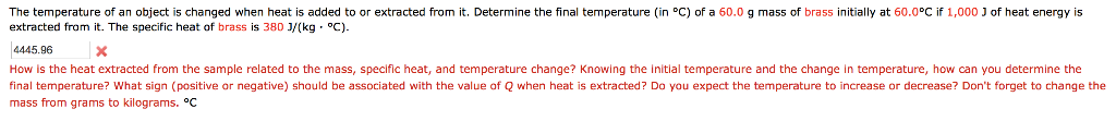 Solved The temperature of an object is changed when heat is | Chegg.com