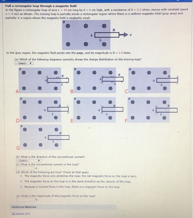 Solved Pull a rectangular loop through a field In