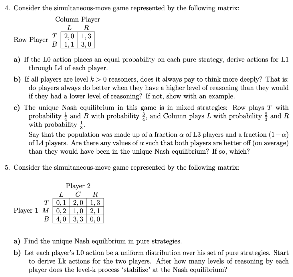 4. Consider the simultaneous-move game represented by | Chegg.com