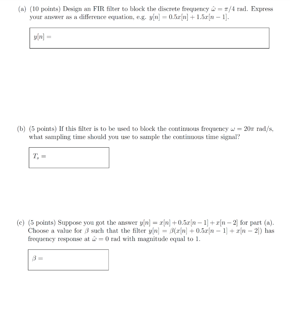 Solved A 10 Points Design An Fir Filter To Block The Chegg Com