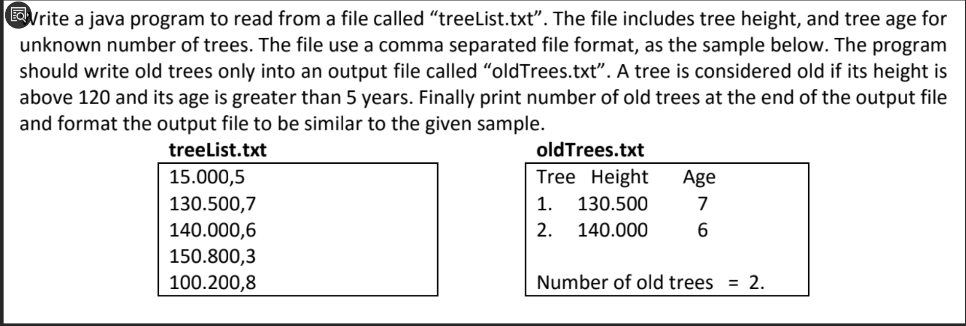 Solved Write a java program to read from a file called | Chegg.com