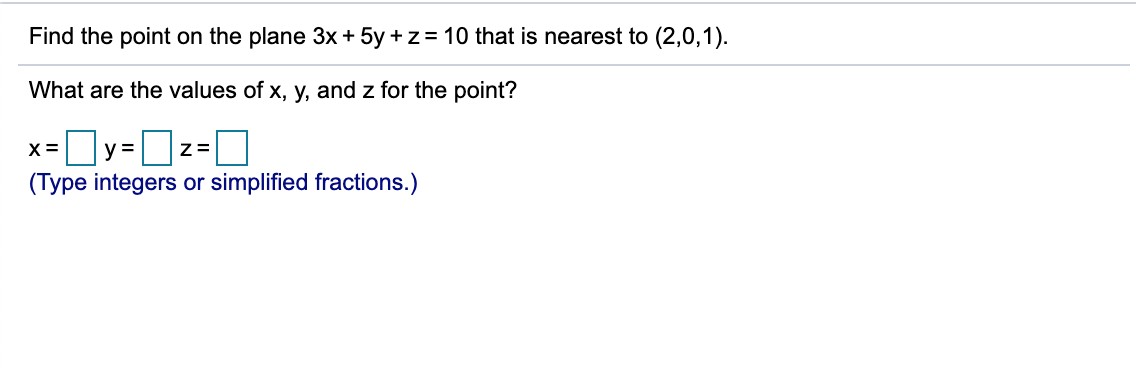 solved-find-the-point-on-the-plane-3x-5y-z-10-that-is-chegg