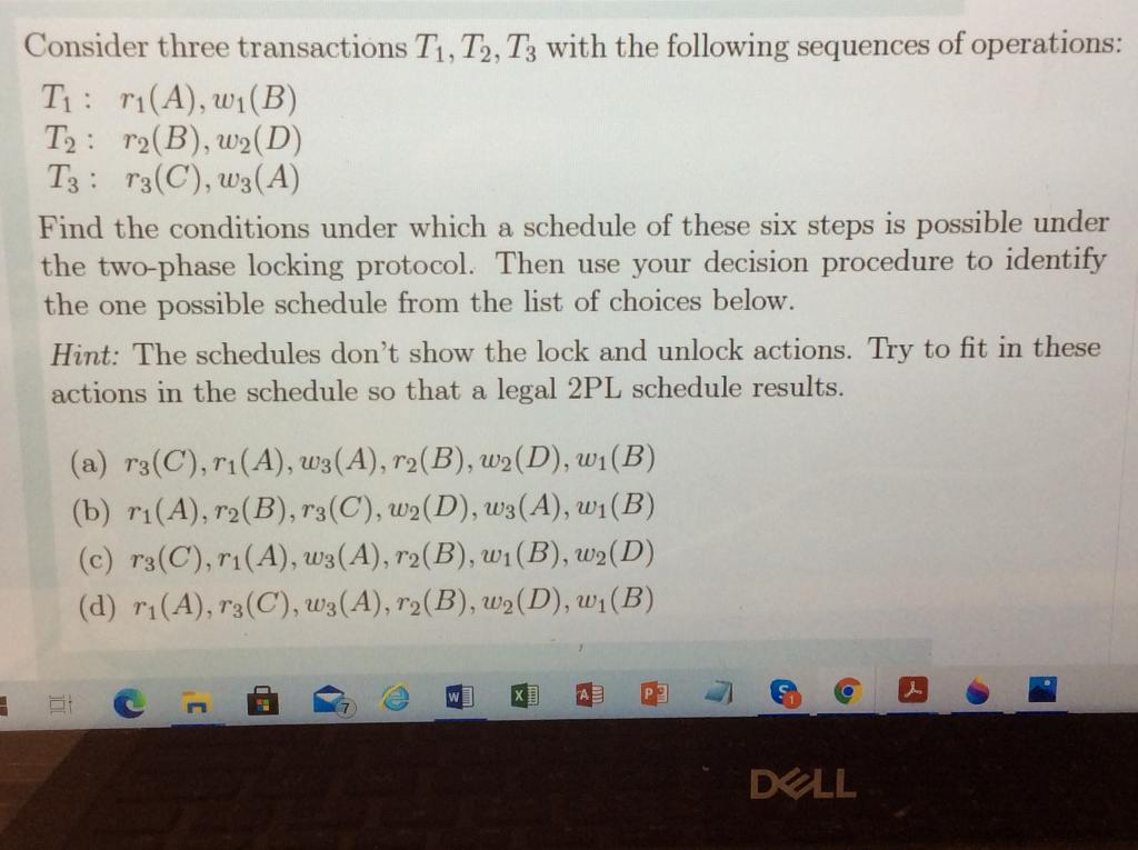 Solved Consider three transactions T1, T2, T3 with the | Chegg.com