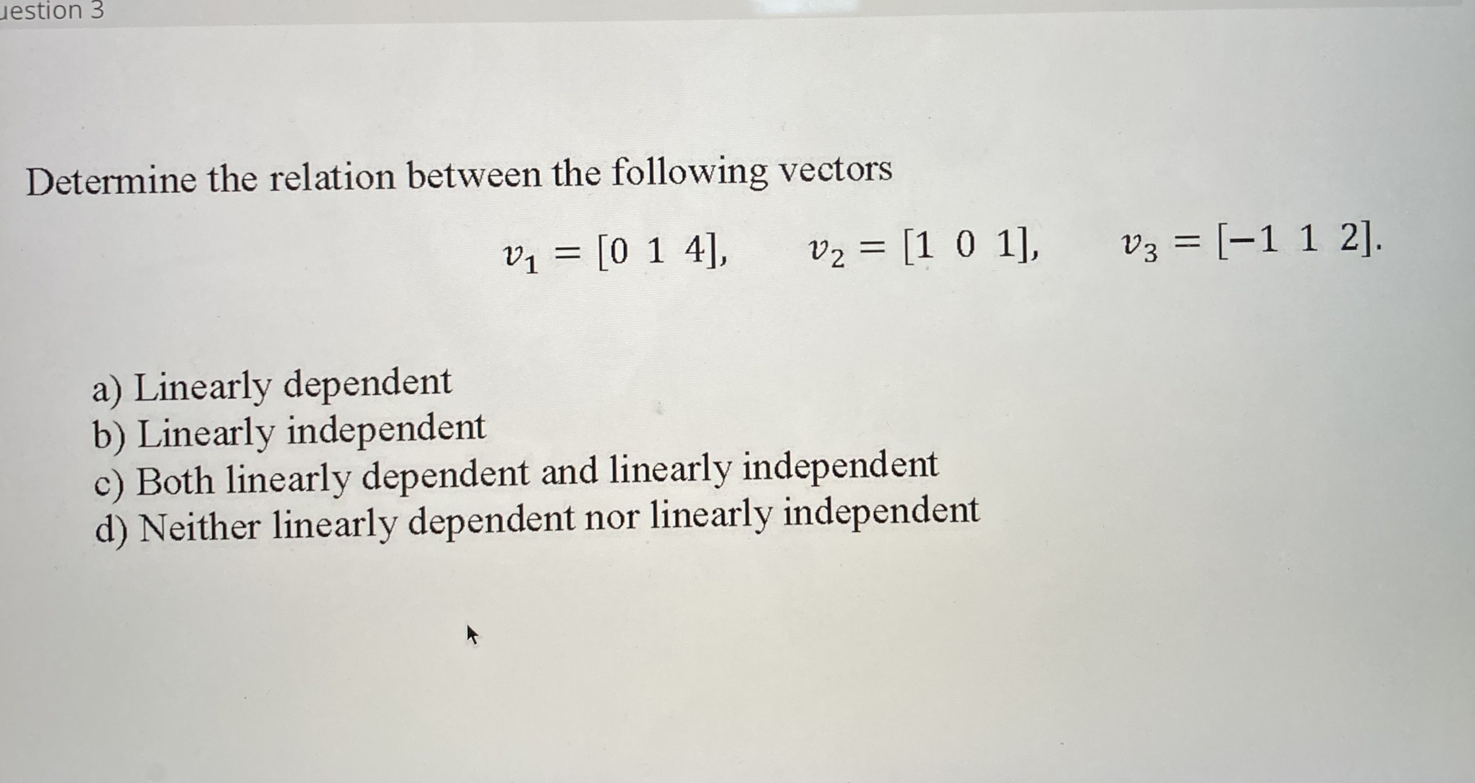 Determine the relation between the following vectors | Chegg.com
