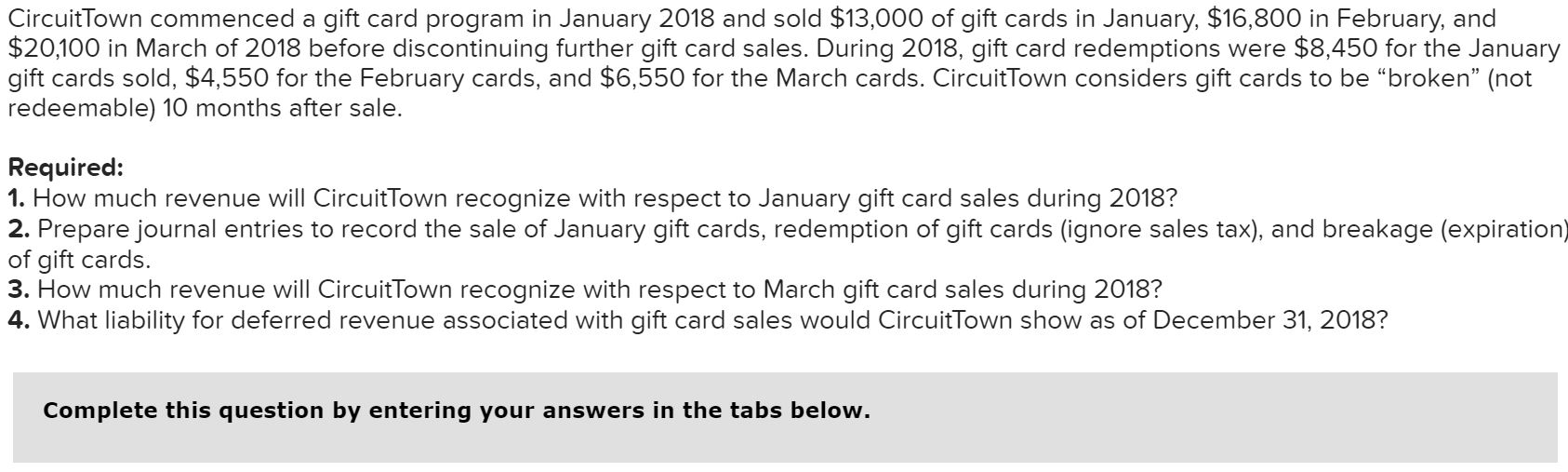 Solved CircuitTown commenced a gift card program in January | Chegg.com