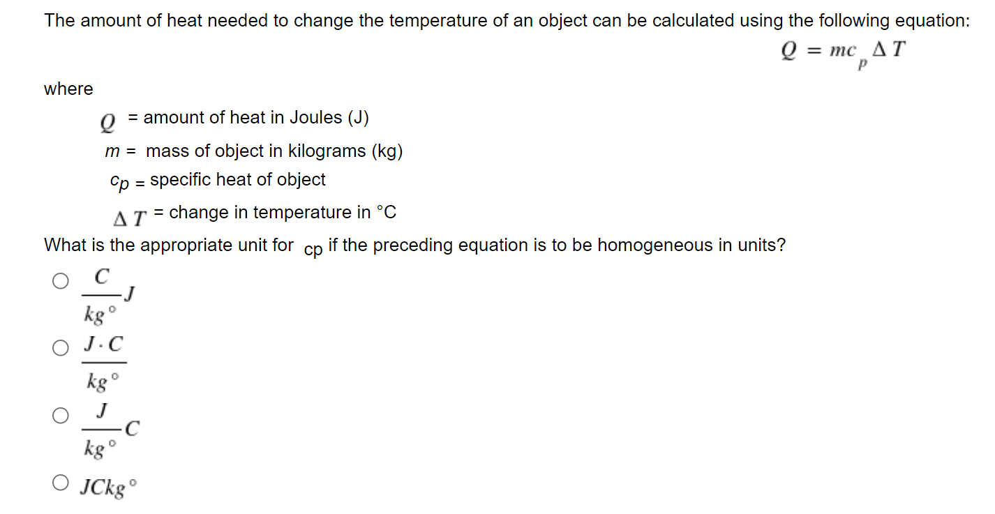 Solved р The amount of heat needed to change the temperature | Chegg.com