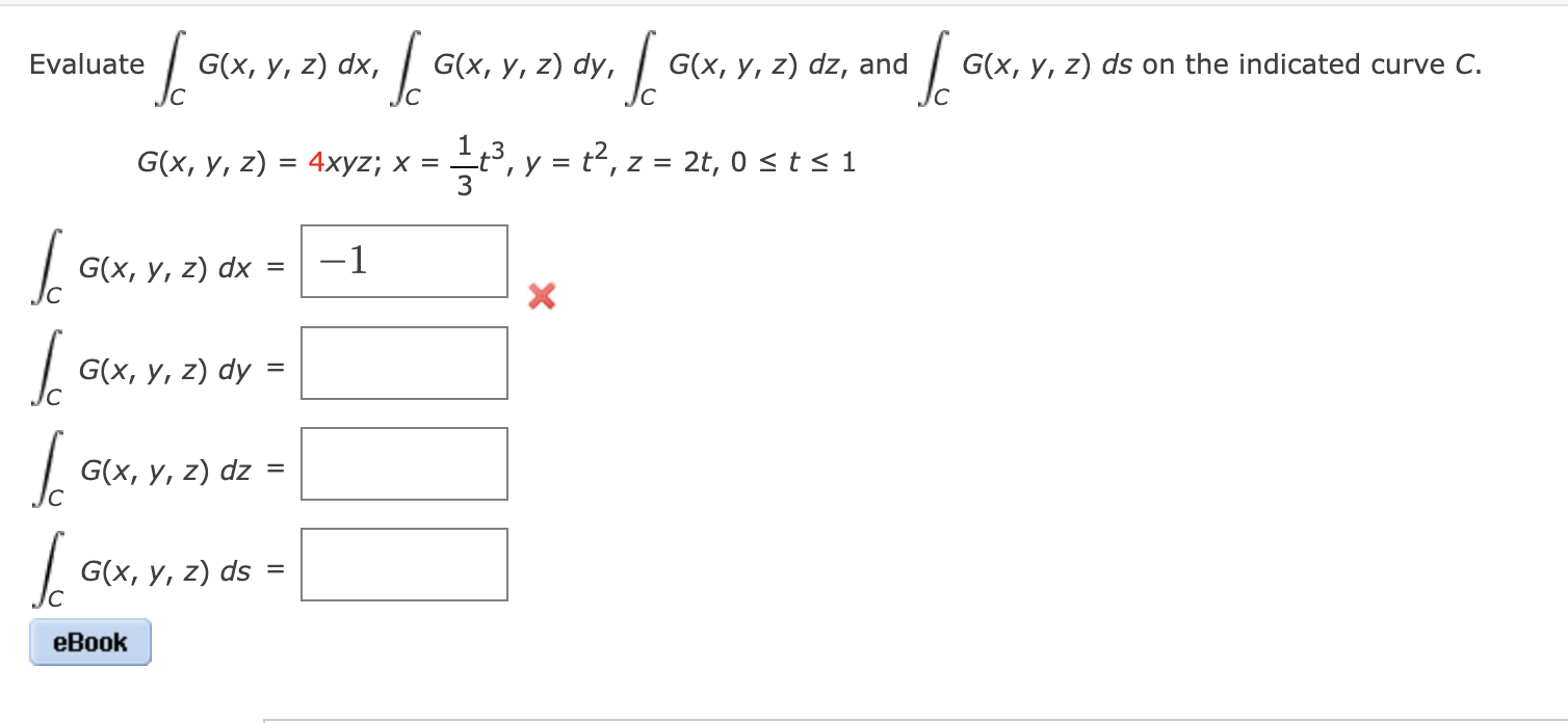 Solved Evaluate ∫cg X Y Z Dx ∫cg X Y Z Dy ∫cg X Y Z Dz And