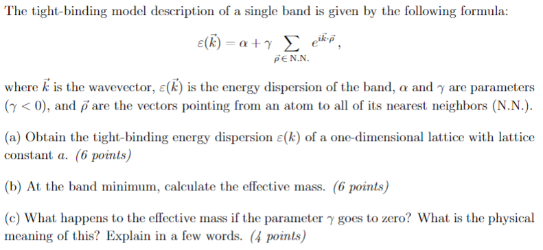 Solved The Tight-binding Model Description Of A Single Band | Chegg.com