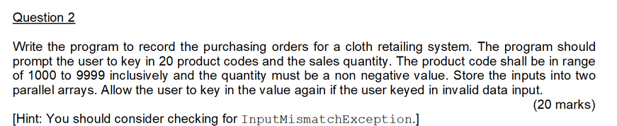 Solved Question 2 Write the program to record the purchasing | Chegg.com