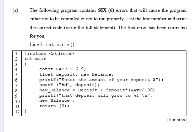 Solved (a) The following program contains SIX (6) errors | Chegg.com