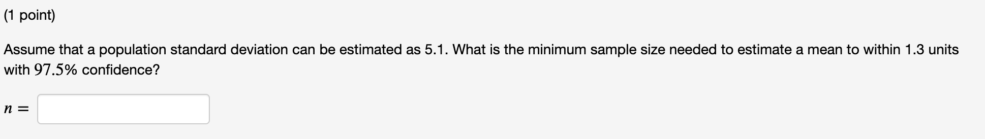Solved Assume that a population standard deviation can be | Chegg.com