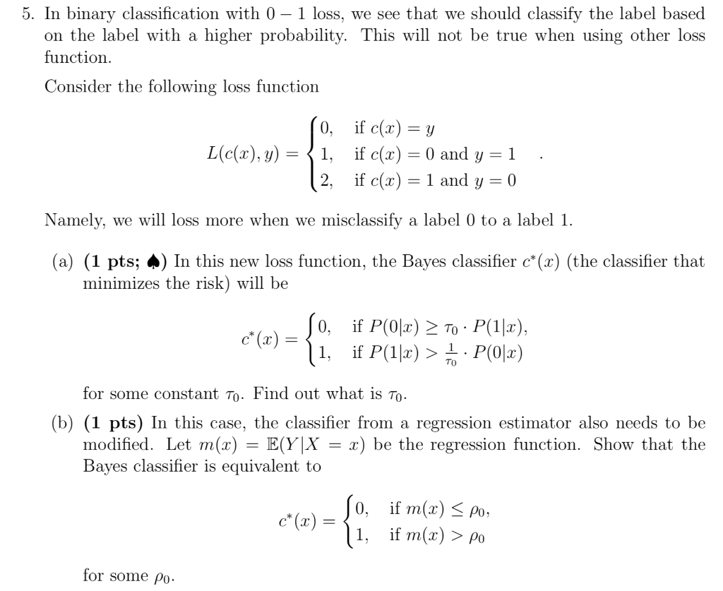 5. In binary classification with 0-1 loss, we see | Chegg.com