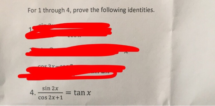 Solved For 1 Through 4, Prove The Following Identities. Sin | Chegg.com