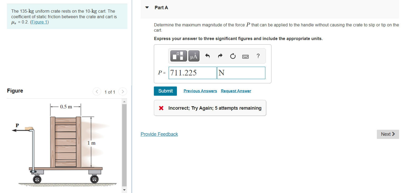 Solved Part A The 135kg uniform crate rests on the 10kg